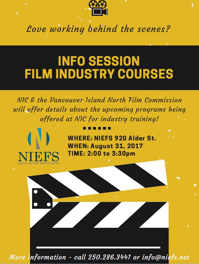 Information Session NIC and Vancouver Island North Film Commission Aug 31 2017 from 2 to 3:30pm